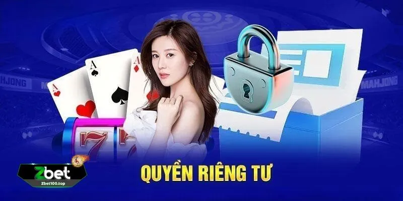 chinh sach rieng tu Chính Sách Riêng Tư ZBET